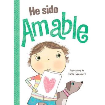 He sido amable