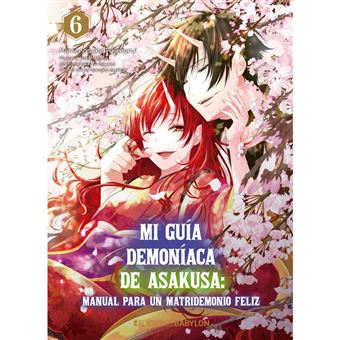 Mi Guia Demoniaca De Asakusa 6- Manual Para Un Matridemonio