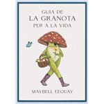 Guia De La Granota Per A La Vida
