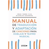 Manual de traducción y adaptación de canciones para doblaje y teatro musical