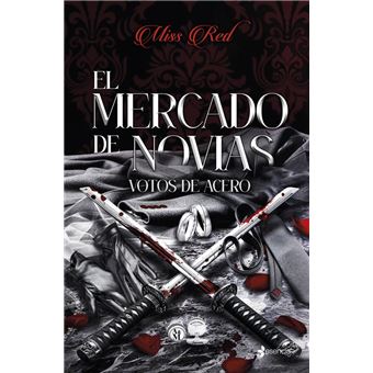 El mercado de novias, 2. Votos de acero