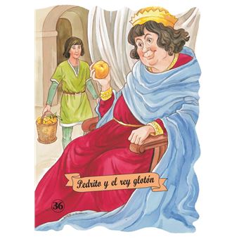 Pedrito y el rey glotón