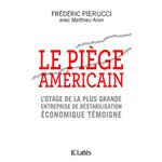 Le piège américain