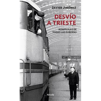 Desvío a Trieste