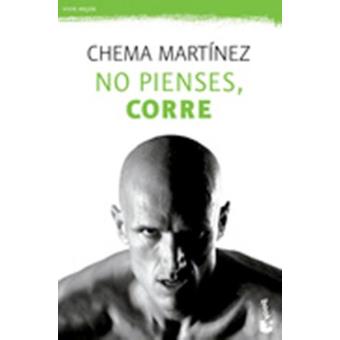 No pienses, corre