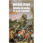 Habladles de batallas, de reyes y elefantes