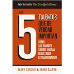 Los 5 Talentos Que De Verdad Importan