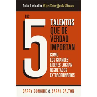 Los 5 Talentos Que De Verdad Importan