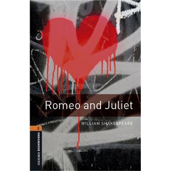Oxford Bookworms Library 2: Romeo and Juliet (Libro + MP3