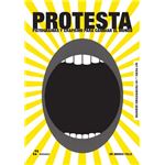 Protesta. PIctogramas Y Grafismos Para Cambiar El Mundo