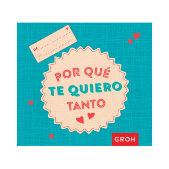 Por qué te quiero tanto