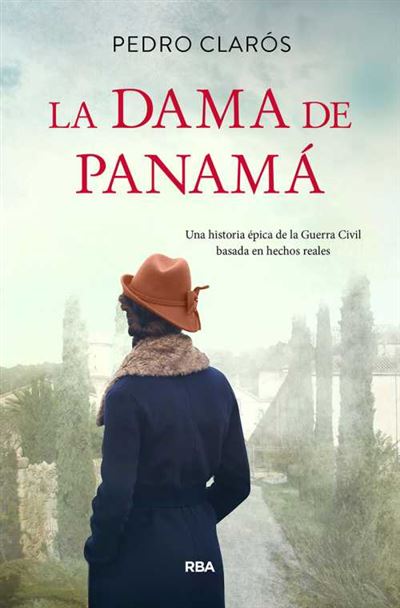 Rba Libros Claros La Dama De Panamá - Pedro (Autor)