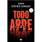 Todo arde (edición limitada) (Todo arde 1)