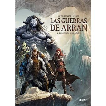 Las Guerras De Arran 5 La Decision De La Sangre