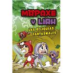 Mapaxe y Liah: Las reliquias fantasmales