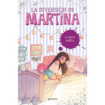La diversión de Martina 3. La puerta mágica