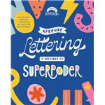 Aprende lettering y descubre tu superpoder