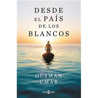 Desde el país de los blancos