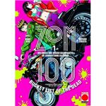 Zom100 1. Cosas que quiero hacer antes de convertirme en zombi