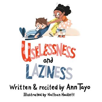 Uselessness & Laziness - 1