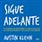 Sigue adelante