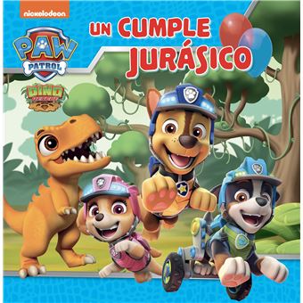 Paw Patrol | Patrulla Canina. Un cuento - Un cumple jurásico - 1