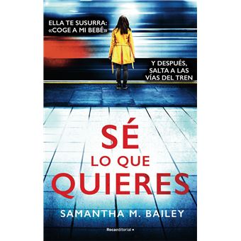 Sé lo que quieres