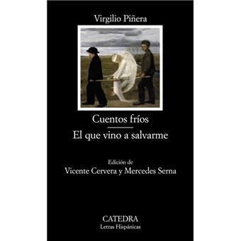 Cuentos fríos. El que vino a salvarme