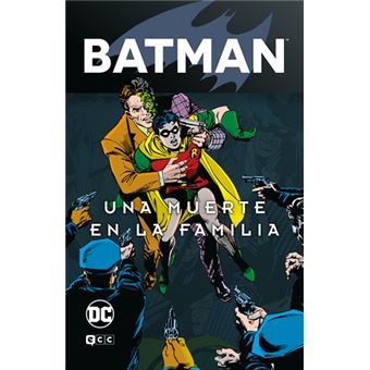 Batman: Una muerte en la familia vol. 1 de 2 (Batman Legends) - Jim  Starlin, STARLIN, JIM;DUFFY, MARY JO;ALLAN COLLIN -5% en libros | FNAC