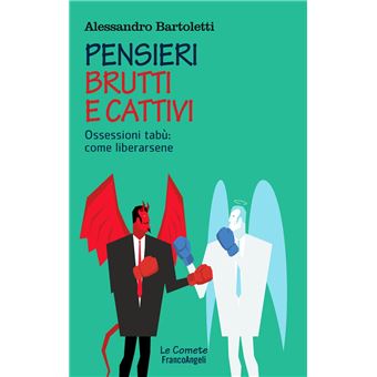 Pensieri brutti e cattivi - 1