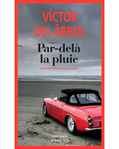 Par-delà La Pluie
