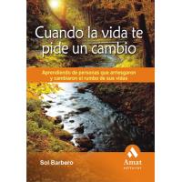 Cuando La Vida Te Pide Un Cambio