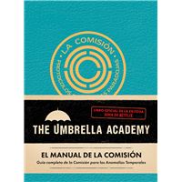 The Umbrella Academy-El Manual De La Comision