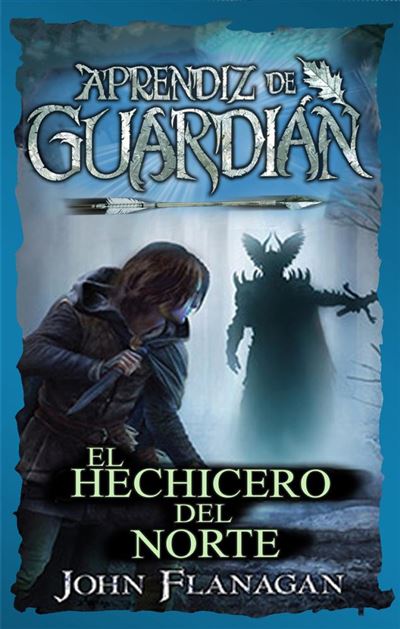 Aprendiz de guardián - El hechicero del norte