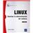 LINUX - Dominar la administración del sistema (5ª edición)