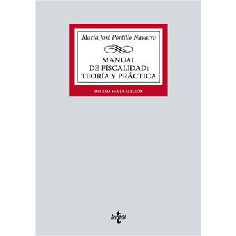 Manual De Fiscalidad: Teoria Y Practica