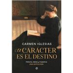 El carácter es el destino