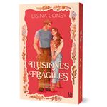 Ilusiones frágiles (Harmony Hills Series)
