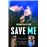 Save Me (Serie Save 1)