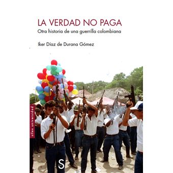 La verdad no paga