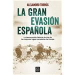 La gran evasión española