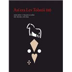 Así era Lev Tolstói (II)