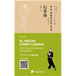 El Andar Como Camino