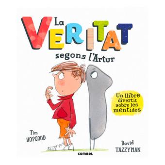 Veritat segons l'artur, la