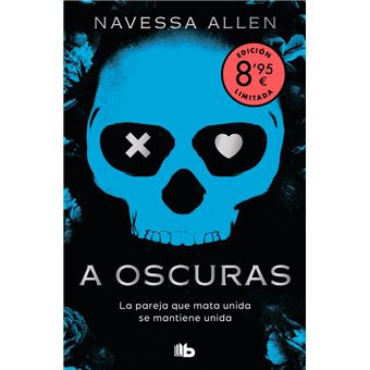 A oscuras (edición limitada · Verano) (Adéntrate en la oscur