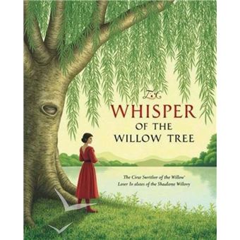 The Whisper of the Willow Tree - 1