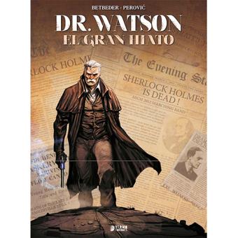 Dr. Watson - El gran hiato - 1