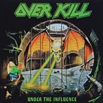 Under the Influence - Vinilo