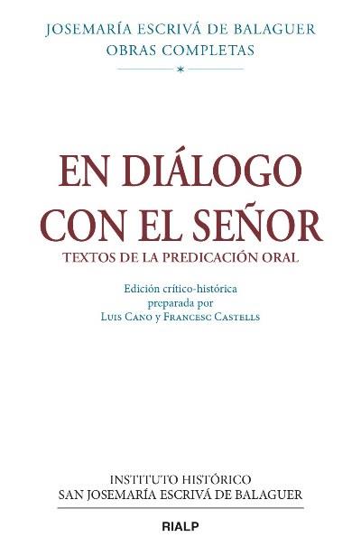 Libro V1.en Dialogo con el señor de josemaría escrivá balaguer en diálogo tapa blanda epub obras completas i6.