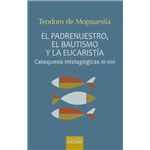 El padrenuestro, el bautismo y la e